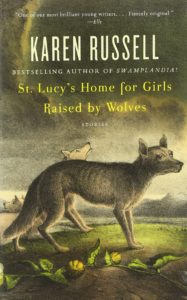 St. Lucy's Home for Girls Who Were Raised by Wolves