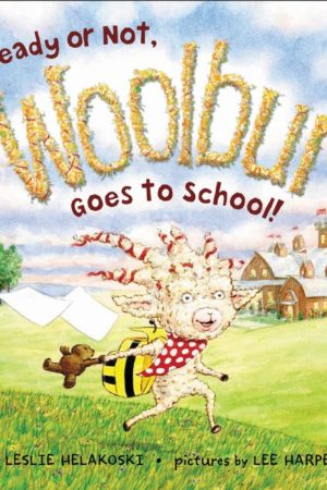 Ready or Not, Woolbur Goes to School