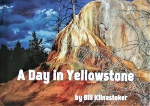 A Day in Yellowstone