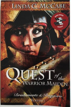 Quest of the Warrior Maiden: Bradamante & Ruggier, Signed